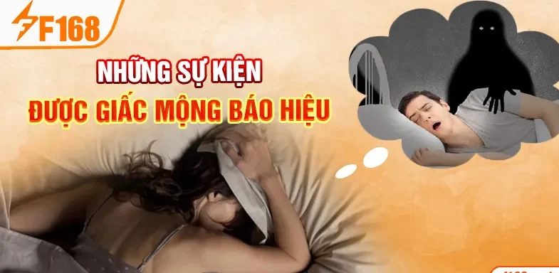 Những sự kiện được giấc mộng báo hiệu